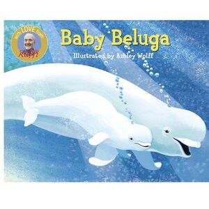 BUNDLE & SAVE🦈Baby Beluga Board Book by Raffi